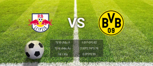 soi kèo RB Leipzig vs Dortmund