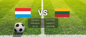 soi kèo Luxembourg vs Lithuania
