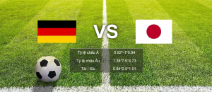 soi kèo Đức vs Nhật Bản