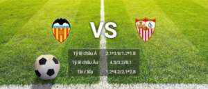 soi kèo Valencia-vs-Sevilla tại La Liga
